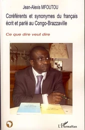 Coréférents et synonymes du français écrit et parlé au Congo-Brazzaville