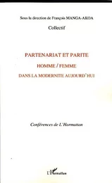 Partenariat et parité homme / femme dans la modernité aujourd'hui