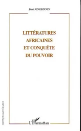 Littératures africaines et conquête du pouvoir