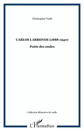 Carlos Larronde (1888-1940)