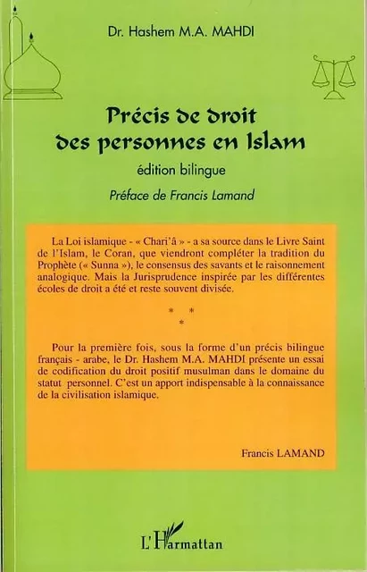 Précis de droit des personnes en Islam - Hashem M.A. Mahdi - Editions L'Harmattan