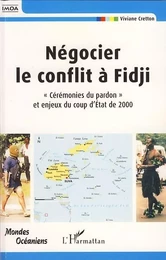 Négocier le conflit à Fidji