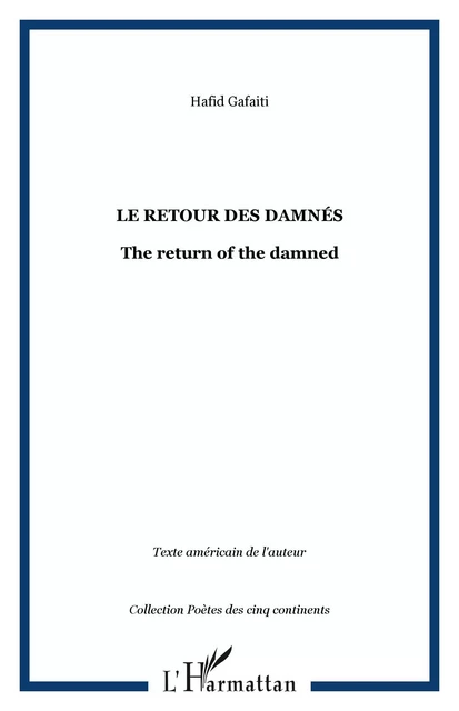 Le retour des damnés - Hafid Gafaiti - Editions L'Harmattan