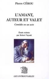 L'amant, auteur et valet