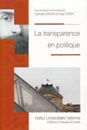 LA TRANSPARENCE EN POLITIQUE