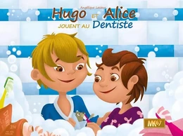 Hugo et Alice jouent au dentiste [KAMISHIBAI]