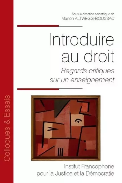 Introduire au droit - Manon Altwegg-Boussac - IFJD