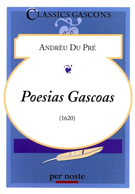 POESIAS GASCOAS - DU PRÉ Andrèu - PER NOSTE