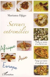 Saveurs entremêlées