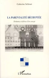 La parentalité décryptée