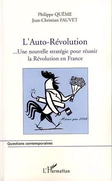 L'Auto-Révolution - Philippe Quême, Jean-Christian Fauvet - Editions L'Harmattan