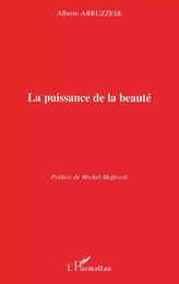 La puissance de la beauté