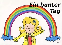 Ein bunter Tag