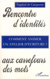 Comment animer un atelier d'écriture