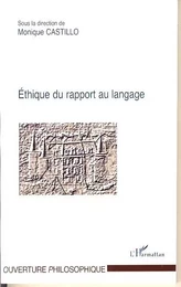 Ethique du rapport au langage