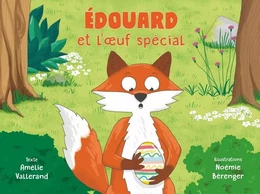 Edouard et l'oeuf spécial