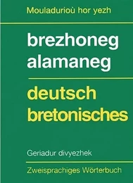 Geriadur brezhoneg-alamaneg hag alamaneg-brezhoneg