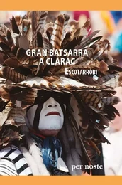 Gran batsarra a Clarac