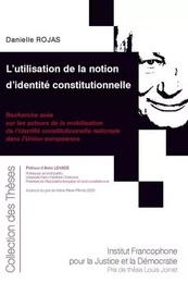 L'utilisation de la notion d'identité constitutionnelle