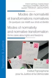 Modes de normativité et transformations normatives. Modes of normativity and normative transformation