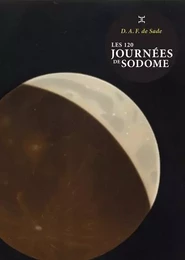 Les 120 journées de Sodome (nouvelle édition)