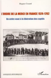 L'ordre de la Merci en France 1574-1792