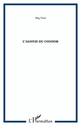 L'agonie du Condor