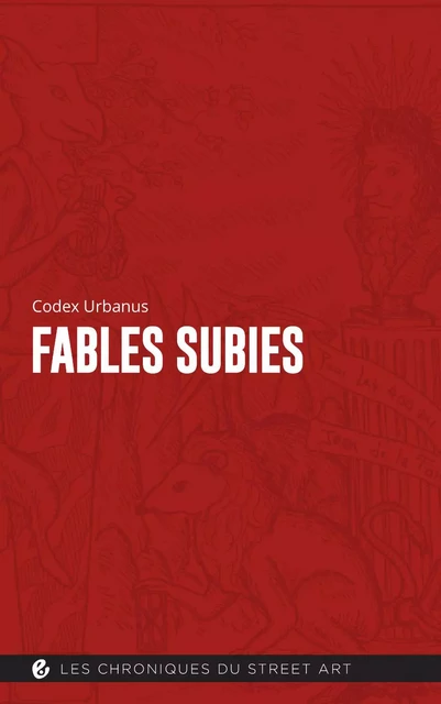 Fables subies - Codex Urbanus - Critères