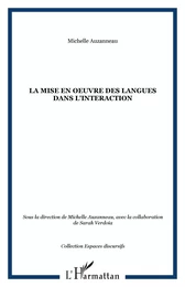 La mise en oeuvre des langues dans l'interaction