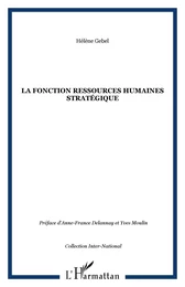 La fonction ressources humaines stratégique