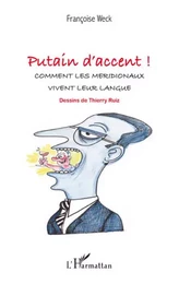 Putain d'accent !