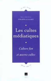 CULTES MEDIATIQUES