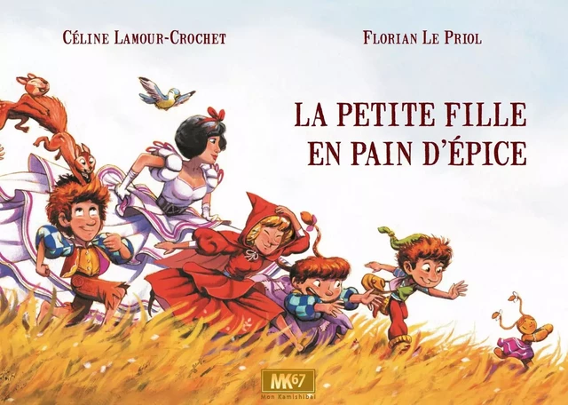 La petite fille en pain d'épice [kamishibai] - Céline Lamour-Crochet, Florian Le Priol - MK67 KAMISHIBAI