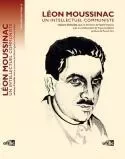 LEON MOUSSINAC. UN INTELLECTUEL COMMUNISTE.