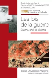 Les lois de la guerre guerre, droit et cinéma