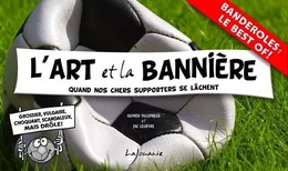 L'Art et la Bannière