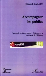 Accompagner les publics