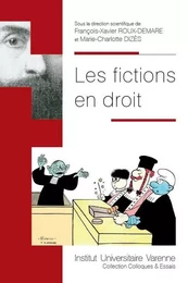 LES FICTIONS EN DROIT