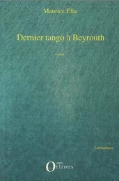 Dernier tango à Beyrouth