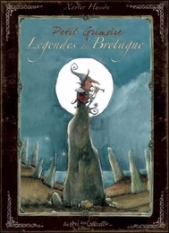 Le petit grimoire des légendes de Bretagne