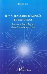 Il y a beaucoup d'appelés et peu d'élus