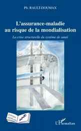 L'assurance-maladie au risque de la mondialisation