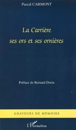 La Carrière