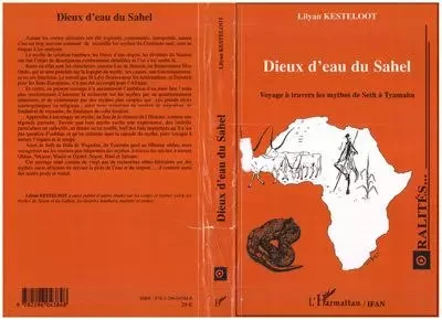 Dieux d'eau du Sahel - Lilyan Kesteloot - Editions L'Harmattan