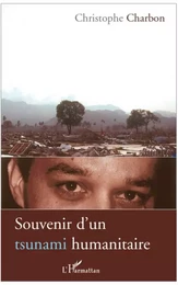 Souvenir d'un tsunami humanitaire