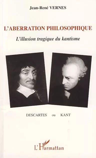 L'aberration philosophique - Jean-René Vernes - Editions L'Harmattan