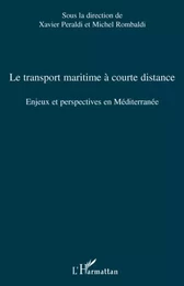 Le transport maritime à courte distance