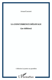 La concurrence déloyale