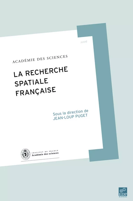 RECHERCHE SPATIALE FRANCAISE - JEAN-LOU PUGET - EDP SCIENCES