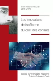 LES INNOVATIONS DE LA REFORME DU DROIT DES CONTRATS